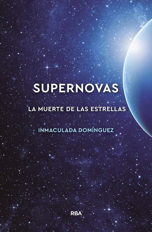 SUPERNOVAS. LA MUERTE DE LAS ESTRELLAS