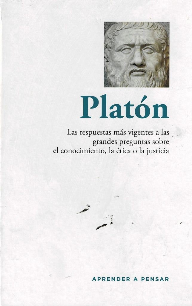 PLATON. Las respuestas mas vigentes a las grandes preguntas | VV.AA.