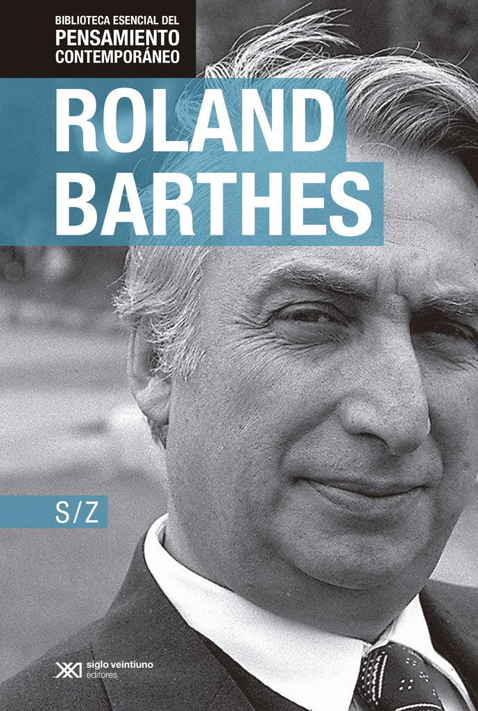 S/Z (PENSAMIENTO CONTEMPORANEO) | ROLAND BARTHES