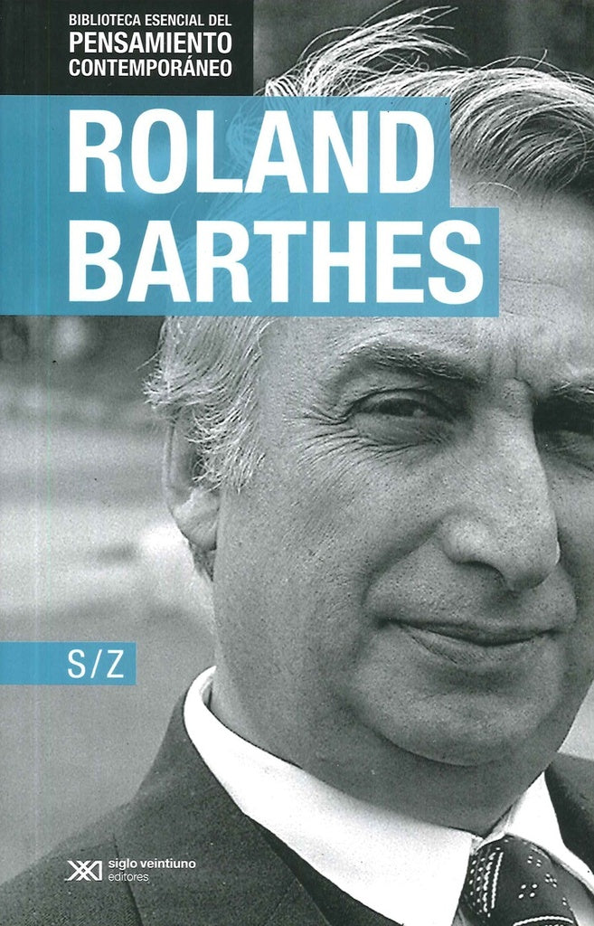 S/Z (PENSAMIENTO CONTEMPORANEO) | ROLAND BARTHES