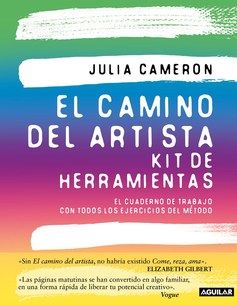 CAMINO DEL ARTISTA, EL. Kit de herramientas | JULIA CAMERON