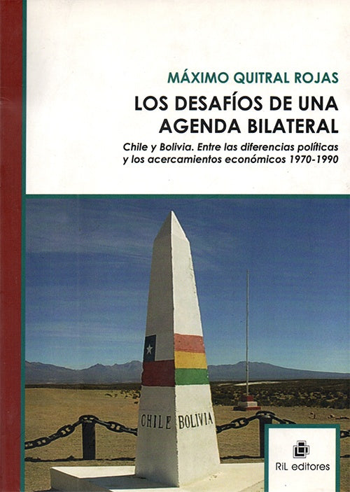 DESAFIOS DE UNA AGENDA BILATERAL