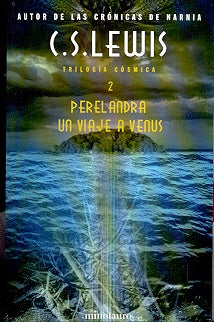 PERELANDRA: UN VIAJE A VENUS . OFERTA 66 Bs. | LEWIS C.S.
