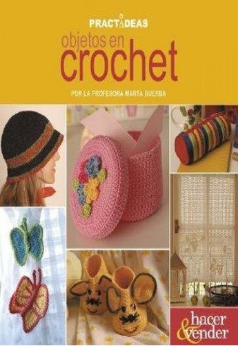 OBJETOS EN CROCHET. OFERTA 20 Bs. | MARTA BUERBA