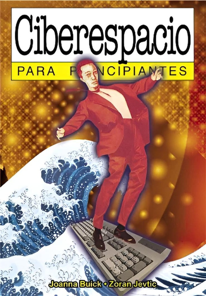CIBERESPACIO PARA PRINCIPIANTES. OFERTA 20 Bs.