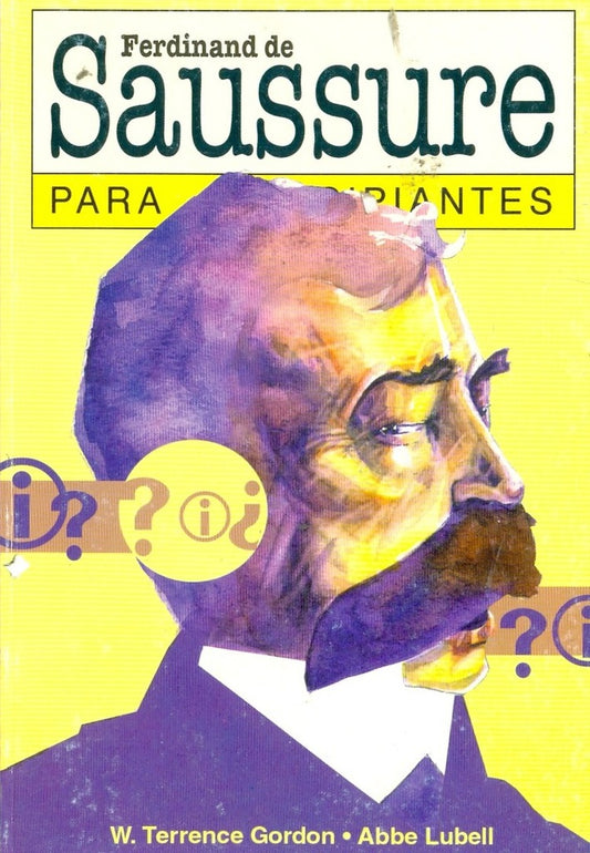 SAUSSURE PARA PRINCIPIANTES