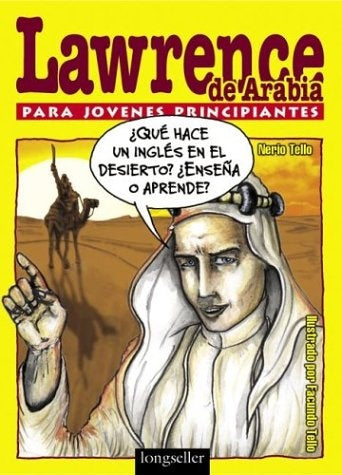 LAWRENCE DE ARABIA PARA JOVENES PRINCIPIANTES, OFERTA 20 Bs | NERIO TELLO
