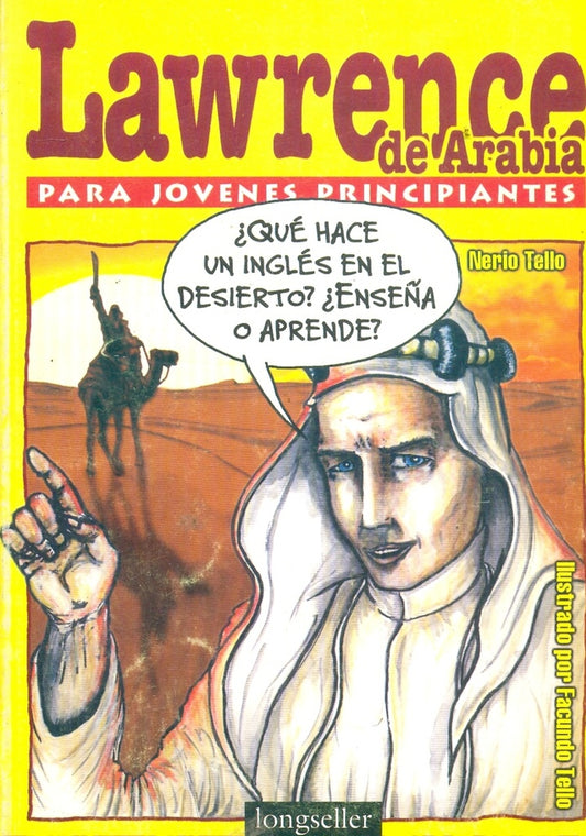 LAWRENCE DE ARABIA PARA JOVENES PRINCIPIANTES, OFERTA 20 Bs | NERIO TELLO