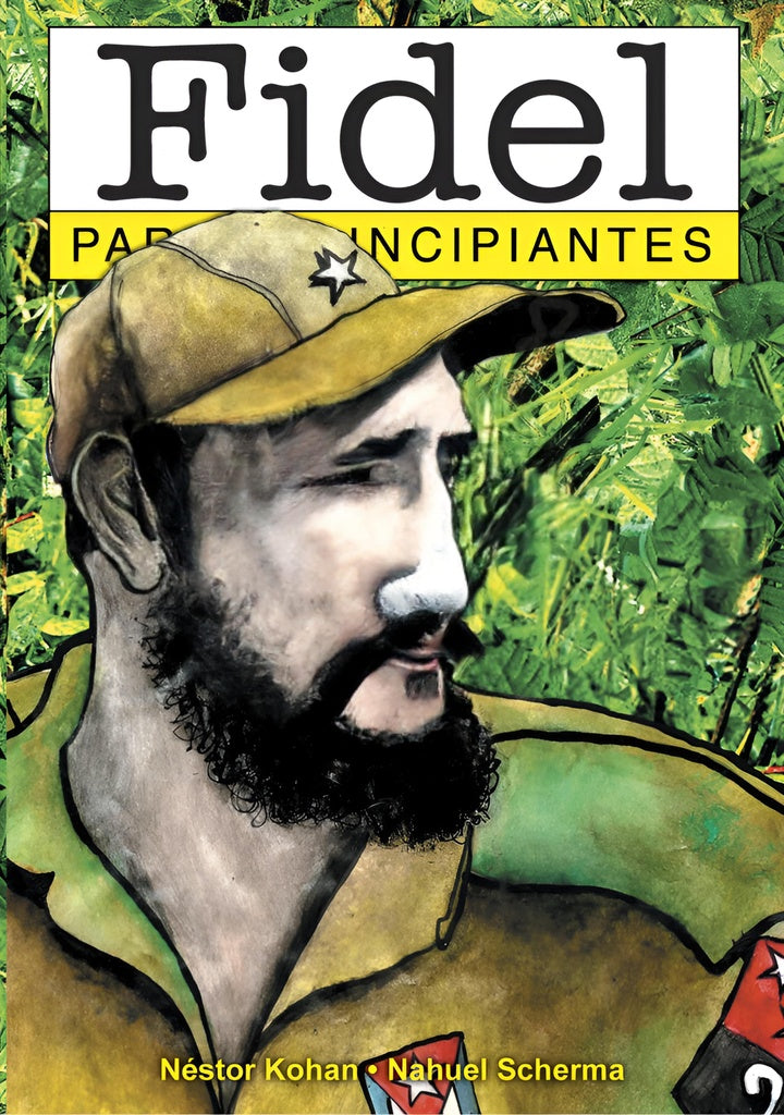 FIDEL PARA PRINCIPIANTES OFERTA 20 Bs. | SCHERMA, KOHAN