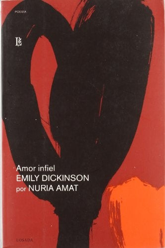 AMOR INFIEL . REBAJA Bs. 115 | EMILY DICKINSON