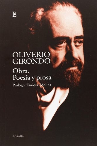 OBRA POESIA Y PROSA Rebaja 90 Bs | OLVERIO GIRONDO