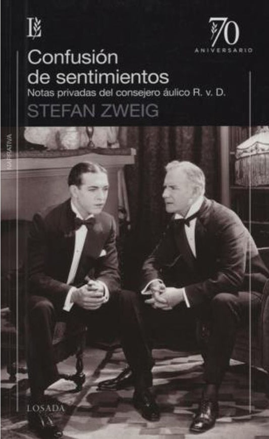 CONFUSION DE SENTIMIENTOS. 70 AÑOS | STEFAN ZWEIG