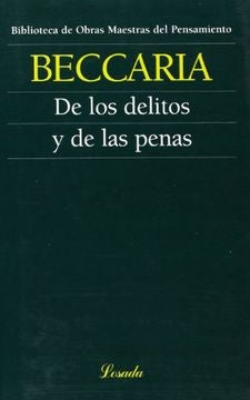 DE LOS DELITOS Y DE LAS PENAS | CESARE BECCARIA