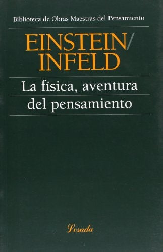 FISICA, AVENTURA DEL PENSAMIENTO, LA. | ALBERT EINSTEIN