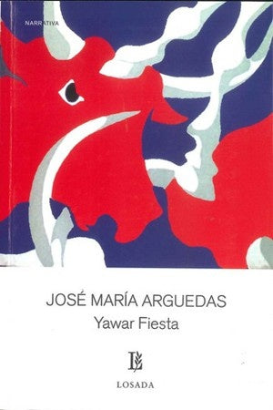 YAWAR FIESTA | JOSE MARIA ARGUEDAS