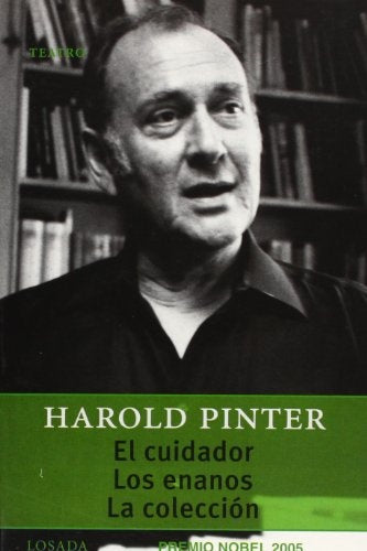 CUIDADOR, EL. / LOS ENANOS / LA COLECCION. OFERTA 20 Bs. | HAROLD PINTER