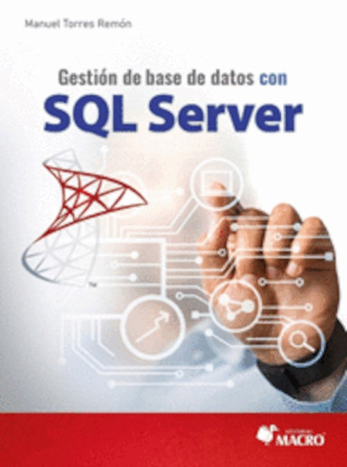 GESTION DE BASE DE DATOS CON SQL SERVER | MANUEL TORRES REMON