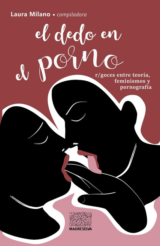 DEDO EN EL PORNO, EL | LAURA MILANO