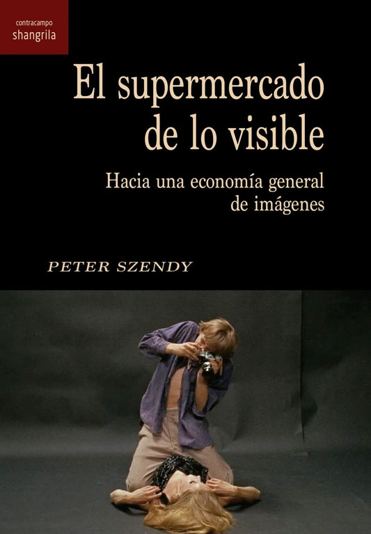 SUPERMERCADO DE LO VISIBLE, EL. Oferta 45 Bs | PETER SZENDY