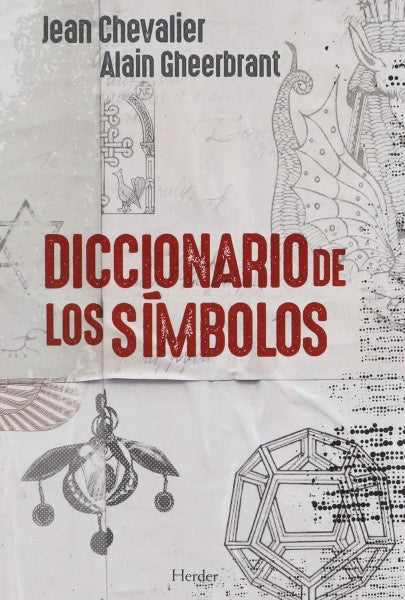 DICCIONARIO DE LOS SIMBOLOS | JEAN CHEVALIER