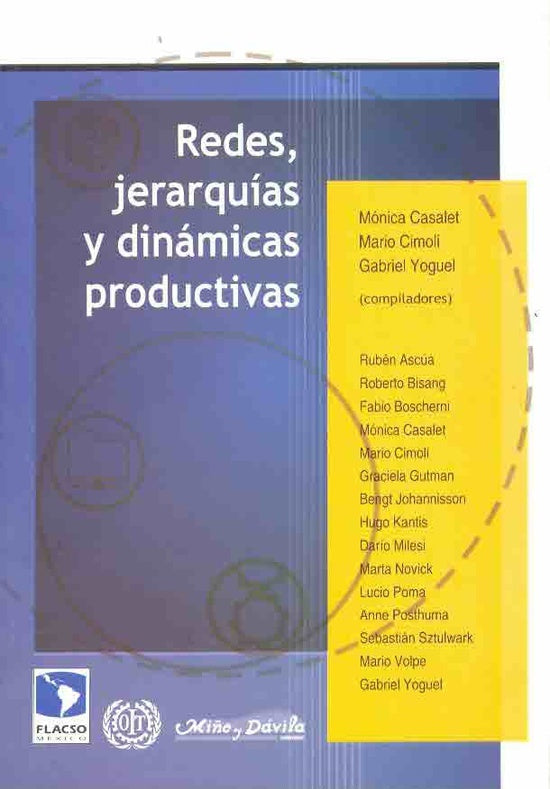 REDES, JERARQUIAS Y DINAMICAS PRODUCTIVAS . OFERTA 30 Bs. | MAURO VALLEJO