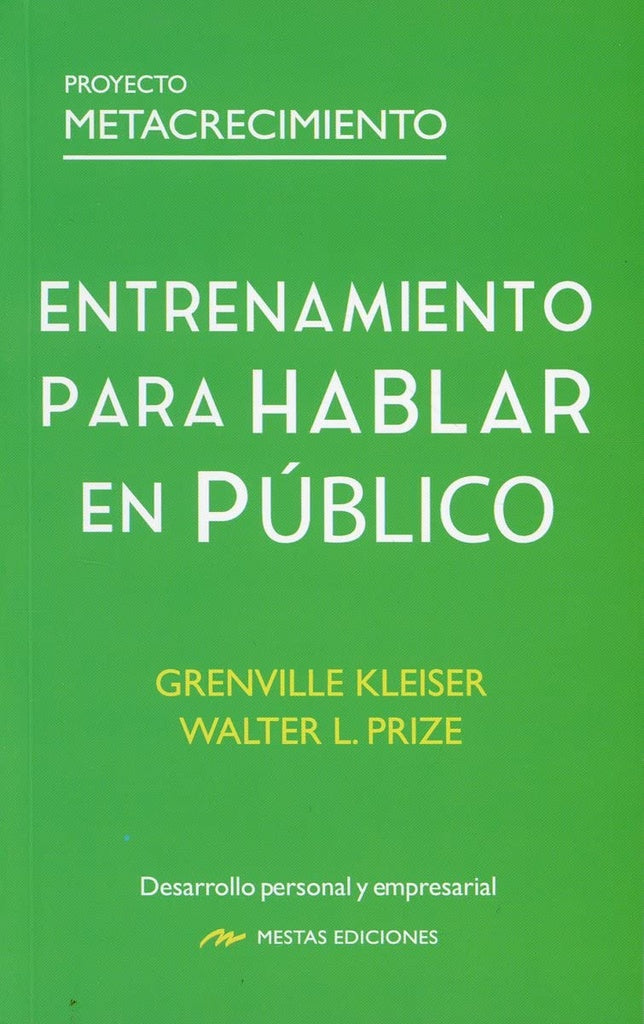 ENTRENAMIENTO PARA HABLAR PUBLICO. | KLEISER GRENVILLE