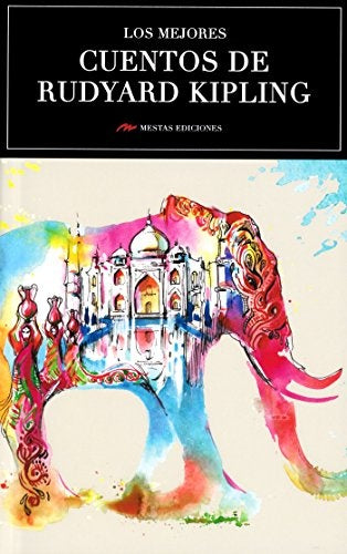 MEJORES CUENTOS DE RUDYARD KIPLING | RUDYARD KIPLING