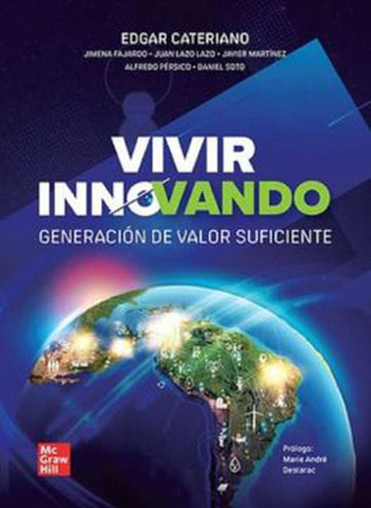 VIVIR INNOVANDO. GENERACION DE VALOR SUFICIENTE | EDGAR CATERIANO