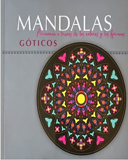 MANDALAS  GOTICOS | ANSELMO G. DELAWARE