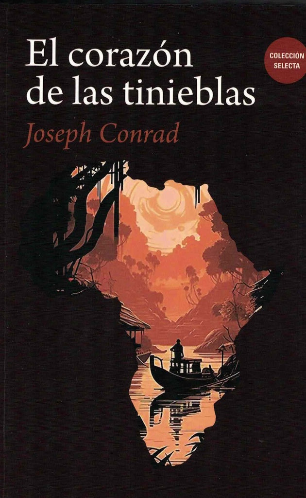 CORAZON   DE  LAS  TINIEBLAS,  EL | JOSEPH CONRAD