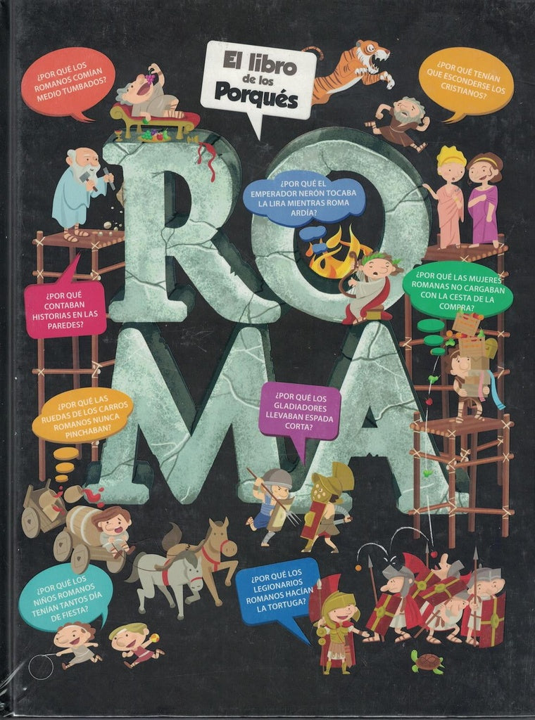 LIBRO DE LOS PORQUES ROMA, EL | INÈS LARA