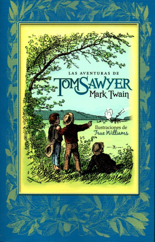 AVENTURAS DE TOM SAWYER, LAS | MARK TWAIN