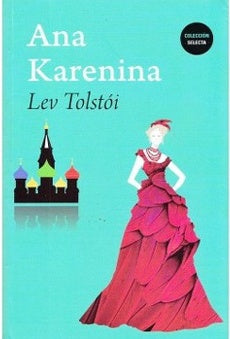 ANA KARENINA | LEON TOLSTOI