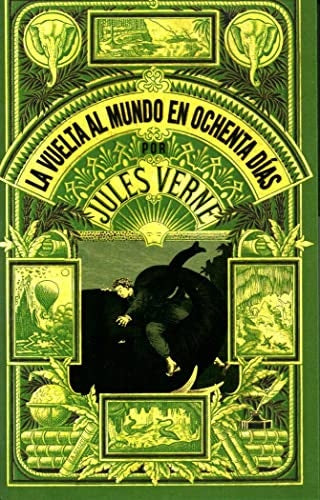 VUELTA AL MUNDO EN OCHENTA DIAS, LA | JULIO VERNE