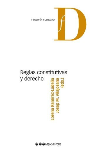 REGLAS CONSTITUTIVAS Y DERECHO | LORENA RAMIREZ LUDEÑA