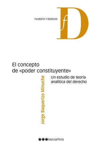 CONCEPTO DE PODER CONSTITUYENTE, EL | JORGE BAQUERIZO MINUCHE