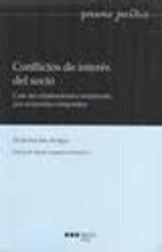 CONFLICTOS DE INTERES DEL SOCIO Rebaja 180 Bs. | NEREA IRACULIS ARREGUI