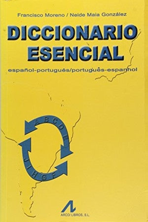 DICCIONARIO ESENCIAL (ESP.-POR./POR.-ESP) OFERTA 50 Bs. | FRANCISCO MORENO