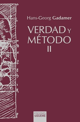 VERDAD Y METODO II | HANS-GEORG GADAMER