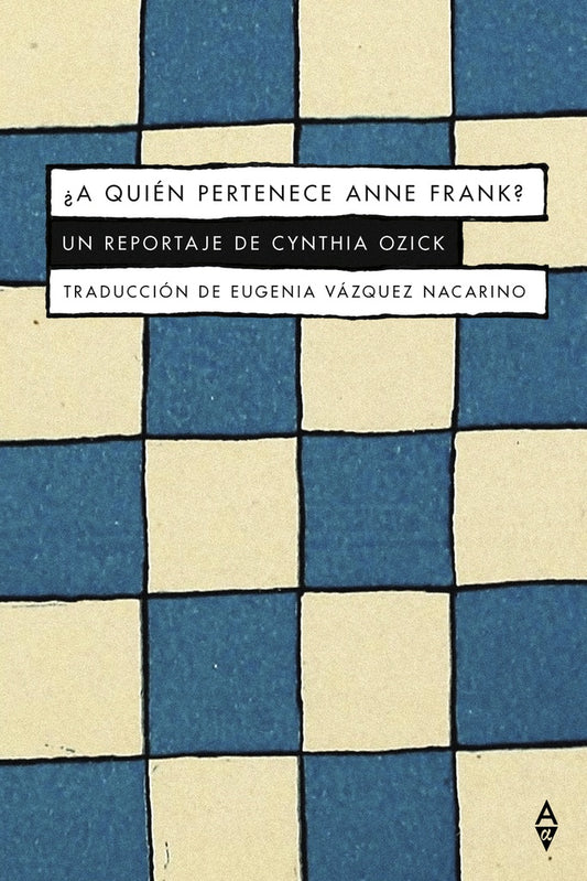 A QUIEN PERTENECE ANNE FRANK? | CYNTHIA OXICK
