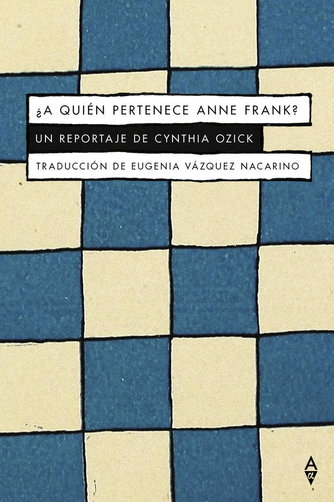 A QUIEN PERTENECE ANNE FRANK? . REBAJA Bs. 93 | CYNTHIA OXICK