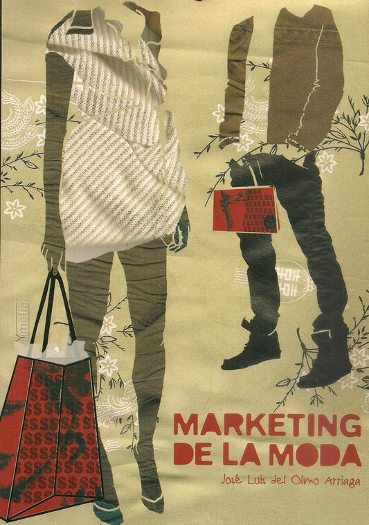 MARKETING DE LA MODA | JOSE LUIS OLMO ARRIAGA
