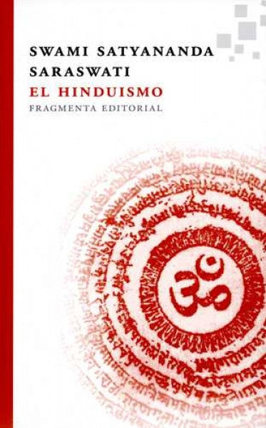 HINDUISMO, EL | SWAMI SATYANANDA SARASWATI