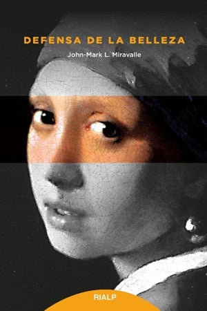 DEFENSA DE LA BELLEZA | JOHN-MARK L. MIRAVALLE