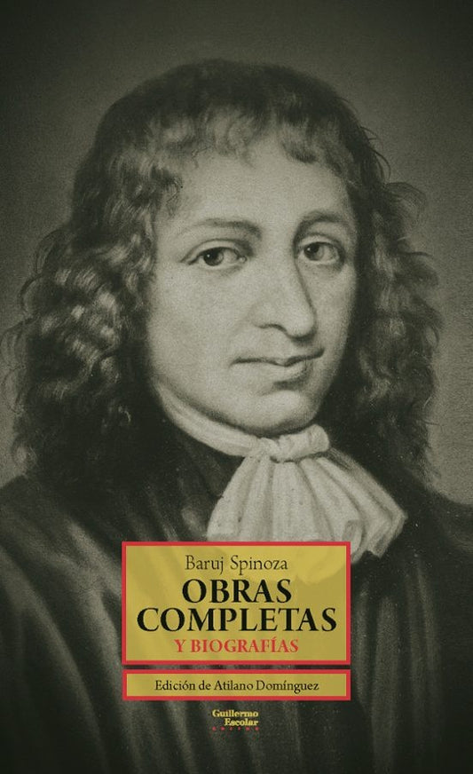 OBRAS COMPLETAS Y BIOGRAFIAS | BARUCH SPINOZA