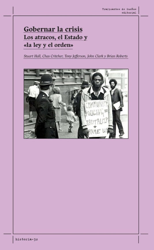 GOBERNAR LA CRISIS. | STUART HALL