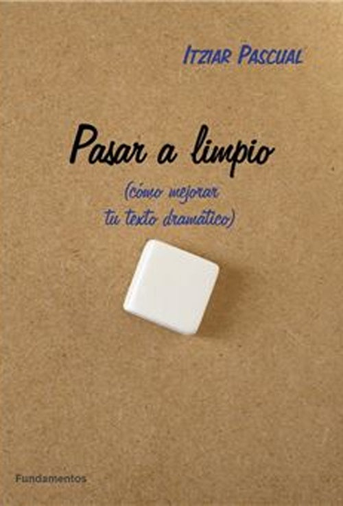 PASAR A LIMPIO | ITZIAR PASCUAL