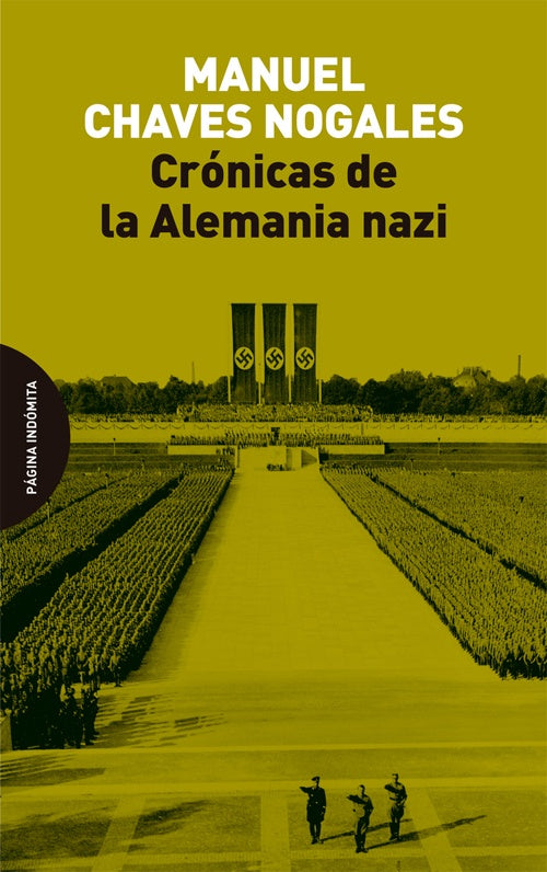 CRONICAS DE LA ALEMANIA NAZI | CHAVES NOGALES