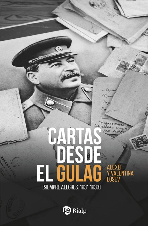 CARTAS DESDE EL GULAG | ALEXEI LOSEV