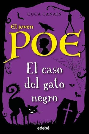 CASO DEL GATO NEGRO, EL.(EL JOVEN POE) | CUCA CANALS